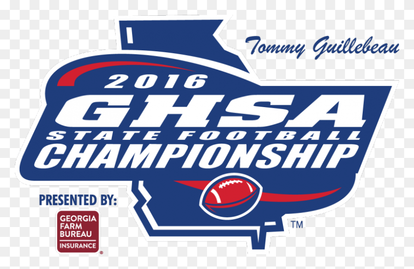 800x498 The Ghsa Tommy Guillebeau Football State Championships Ghsa State Championship, Label, Text, Advertisement HD PNG Download