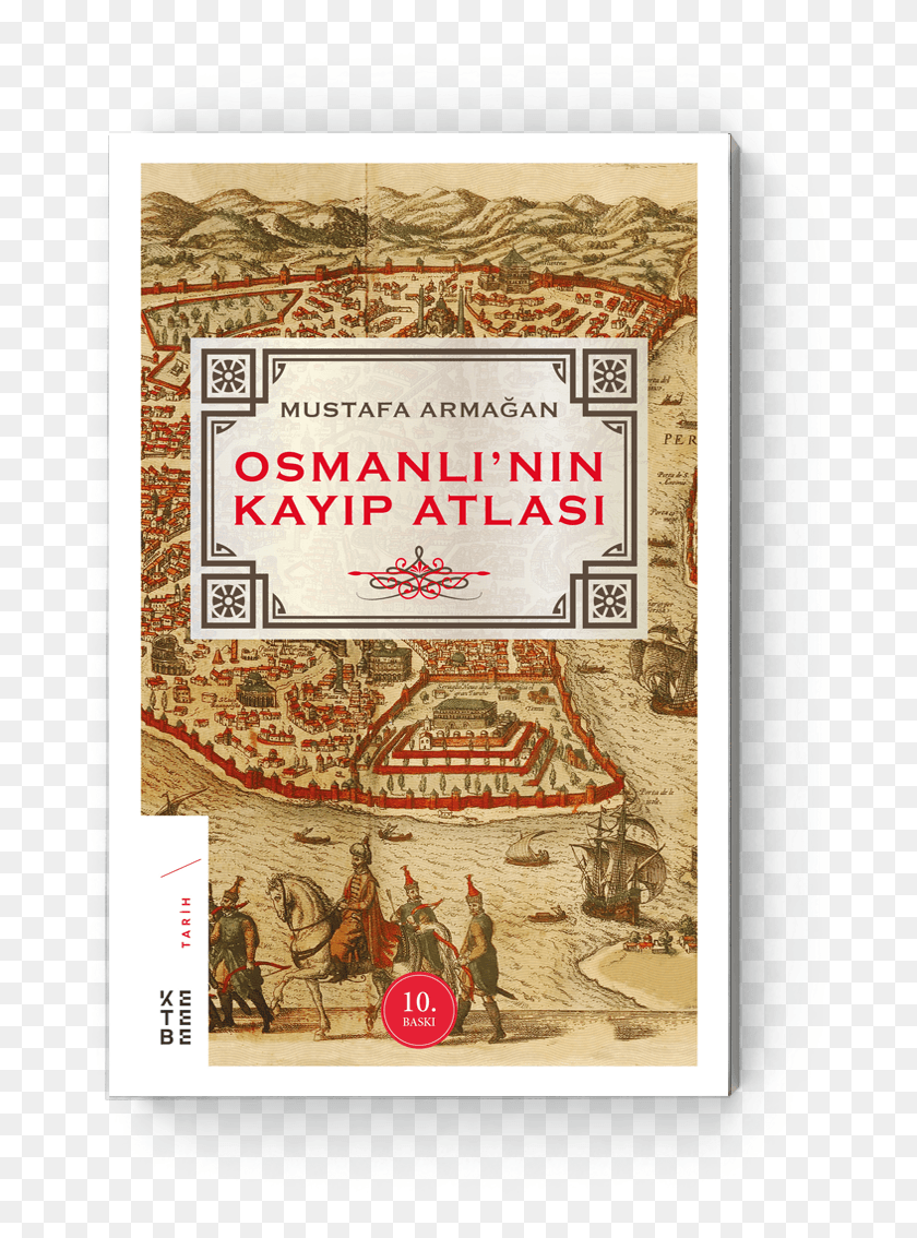 696x1074 The Lost Atlas Of Ottoman Empire Poster, Label, Text, Person HD PNG Download