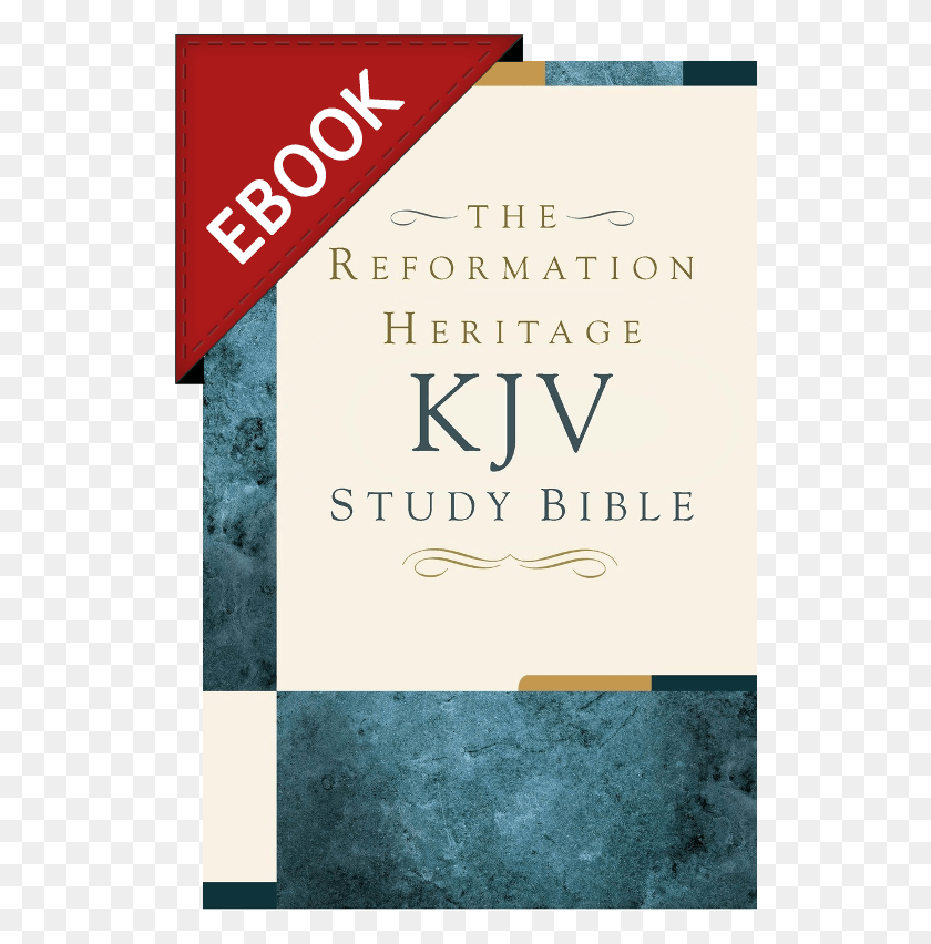 526x792 The Reformation Heritage Kjv Study Bible Poster, Novel, Book, Word HD PNG Download