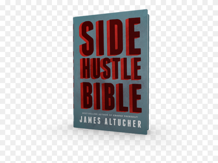 601x568 The Rich Employee Side Hustle Bible James Altucher, Text, Word, Alphabet HD PNG Download