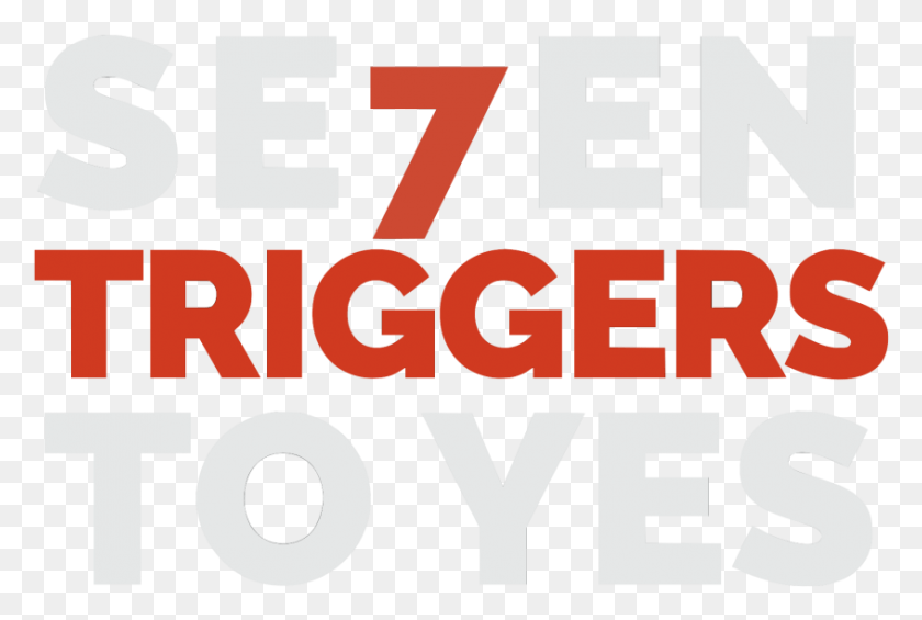 846x548 The Se7en Triggers To Yes Gives You The Power To Influence Graphic Design, Text, Word, Alphabet HD PNG Download