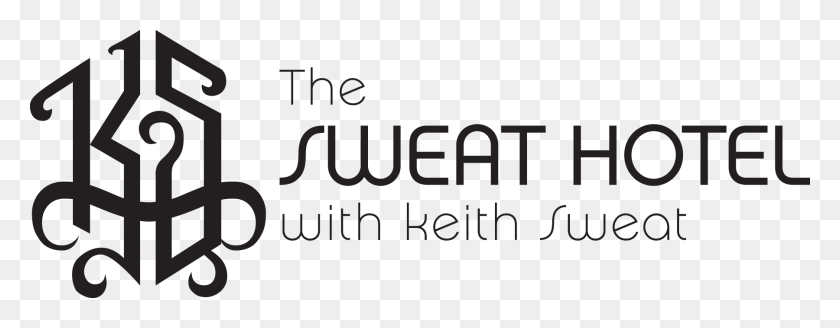 1800x620 Descargar Png The Sweat Hotel Sweat Hotel Con Keith Sweat, Texto, Logotipo, Símbolo Hd Png
