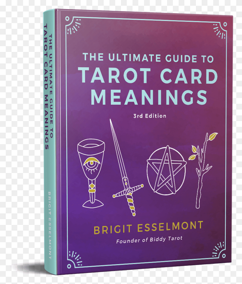 800x949 The Ultimate Guide To Tarot Card Meanings Poster, Text, Novel, Book HD PNG Download