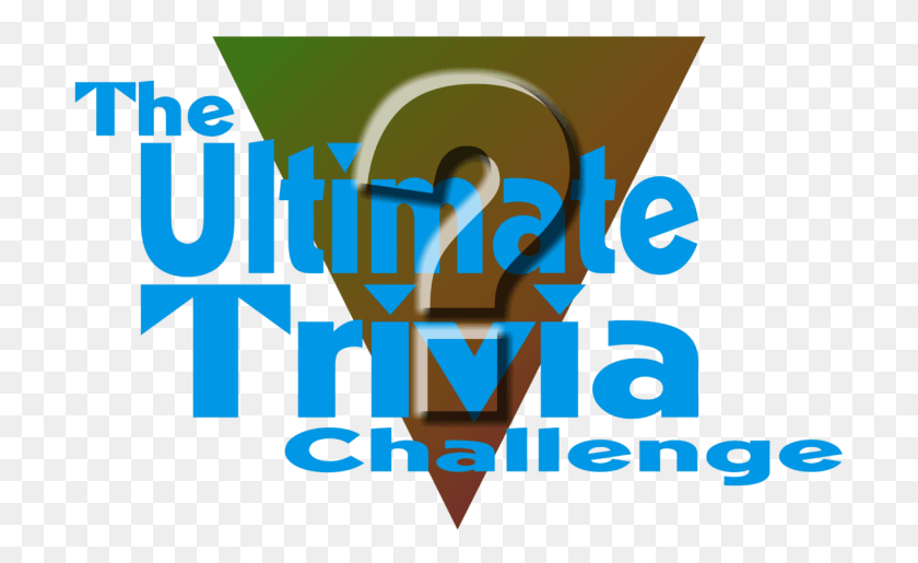 705x455 The Ultimate Trivia Challenge Is A Game Show Event Graphic Design, Text, Alphabet, Word HD PNG Download