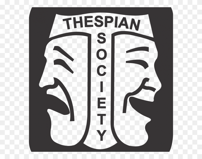600x600 Thespian Honor Society Thespian Society Logo, Text, Stencil, Symbol HD PNG Download