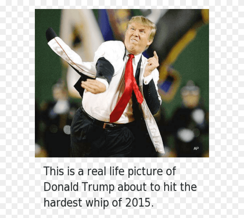 601x691 This Is Real Life Picture Of Donald Trump Rug Life Donald Trump Whip Meme, Clothing, Person, Tie HD PNG Download