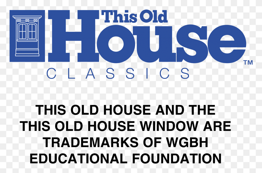 2191x1391 This Old House Logo Transparent Graphic Design, Text, Alphabet, Word HD PNG Download