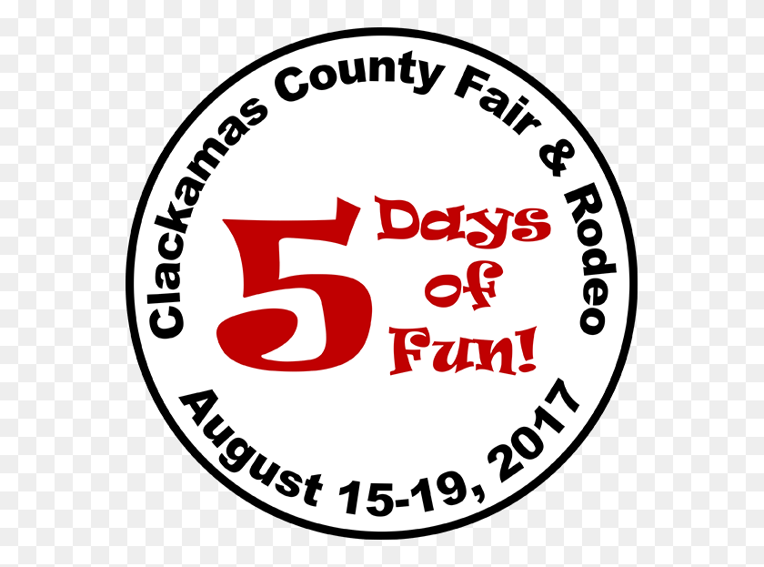 563x563 This Year39s Clackamas County Fair Is Themed Five Days Circle, Label, Text, Logo HD PNG Download