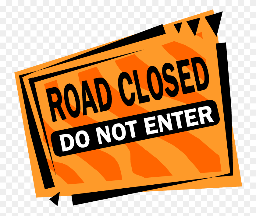 750x650 Thursday Morning Road Closures In Northern Oklahoma Road Closed, Paper, Advertisement, Poster HD PNG Download