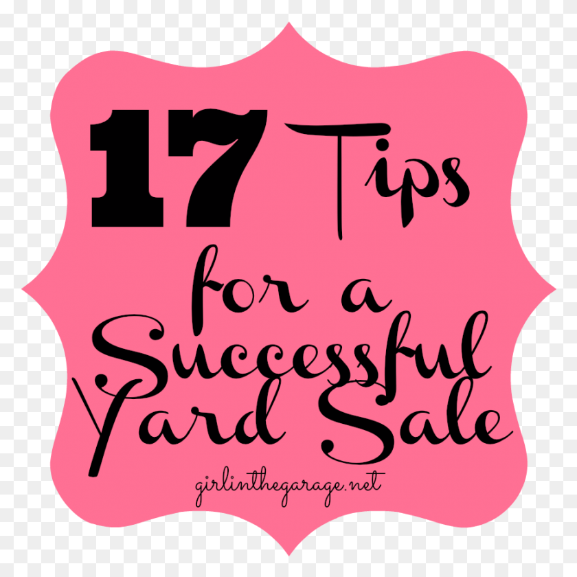 865x865 Tips For A Successful Yard Sale, Text, Handwriting, Label HD PNG Download