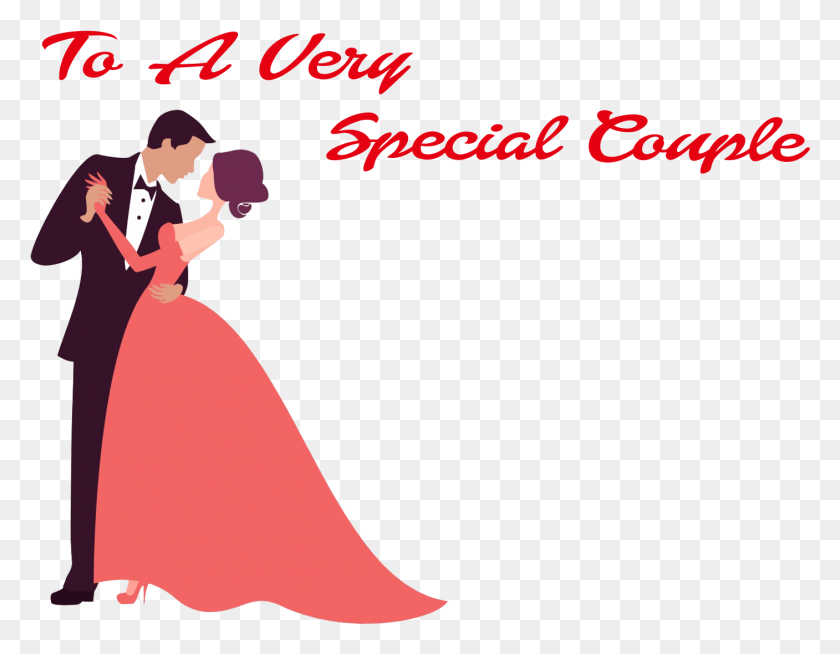 1407x1072 To A Very Special Couple Clipart Wedding Couple Clip Art, Dance Pose, Leisure Activities, Performer HD PNG Download