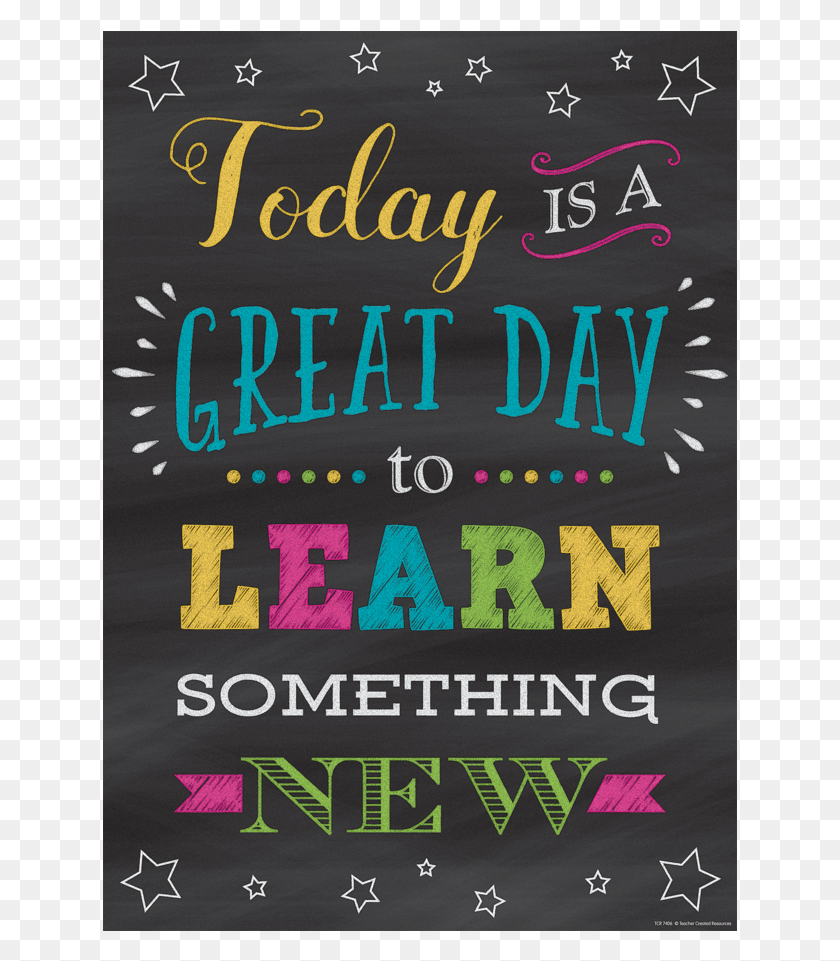 635x901 Today Is A Great Day To Learn Something New Poster, Advertisement, Flyer, Paper HD PNG Download