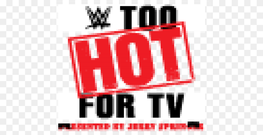 Too Hot For Tv, Advertisement, Scoreboard, Text Transparent PNG