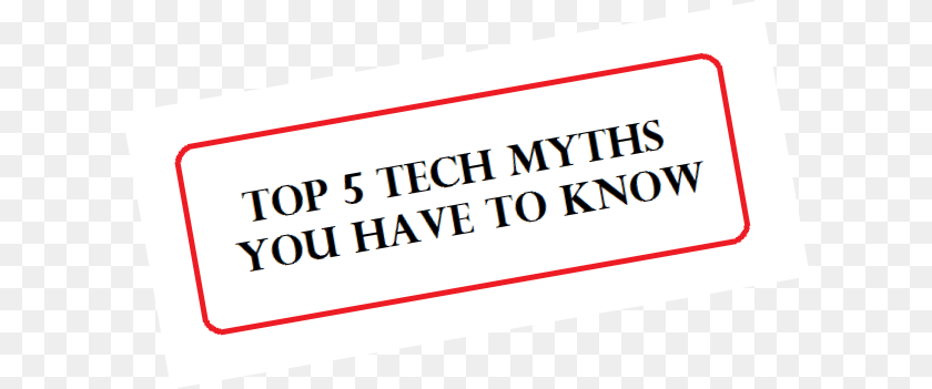 620x351 Top 5 Tech Myth39s Tech Amp Myths, Page, Text Sticker PNG