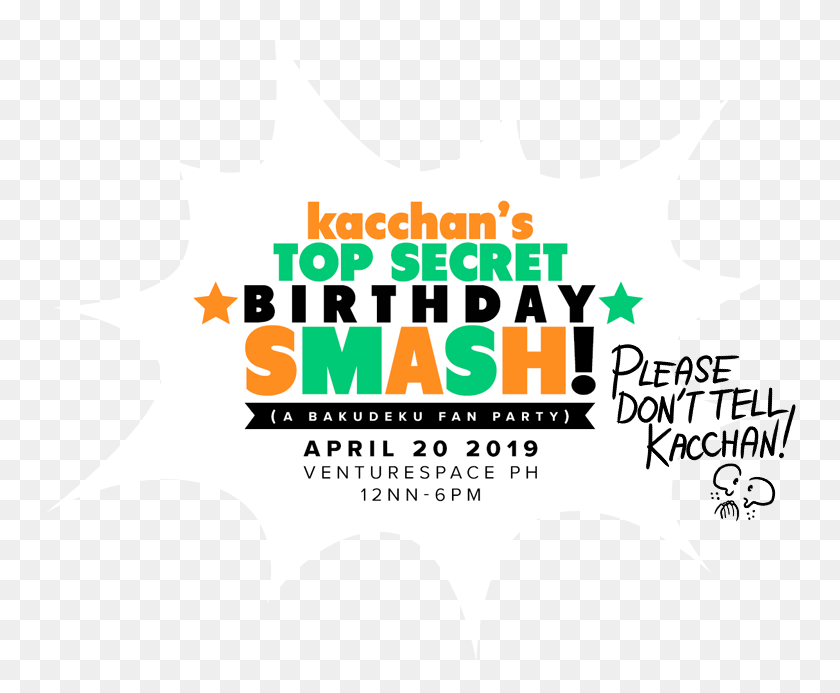 753x633 Top Secret Birthday Smash Poster, Label, Text, Advertisement HD PNG Download