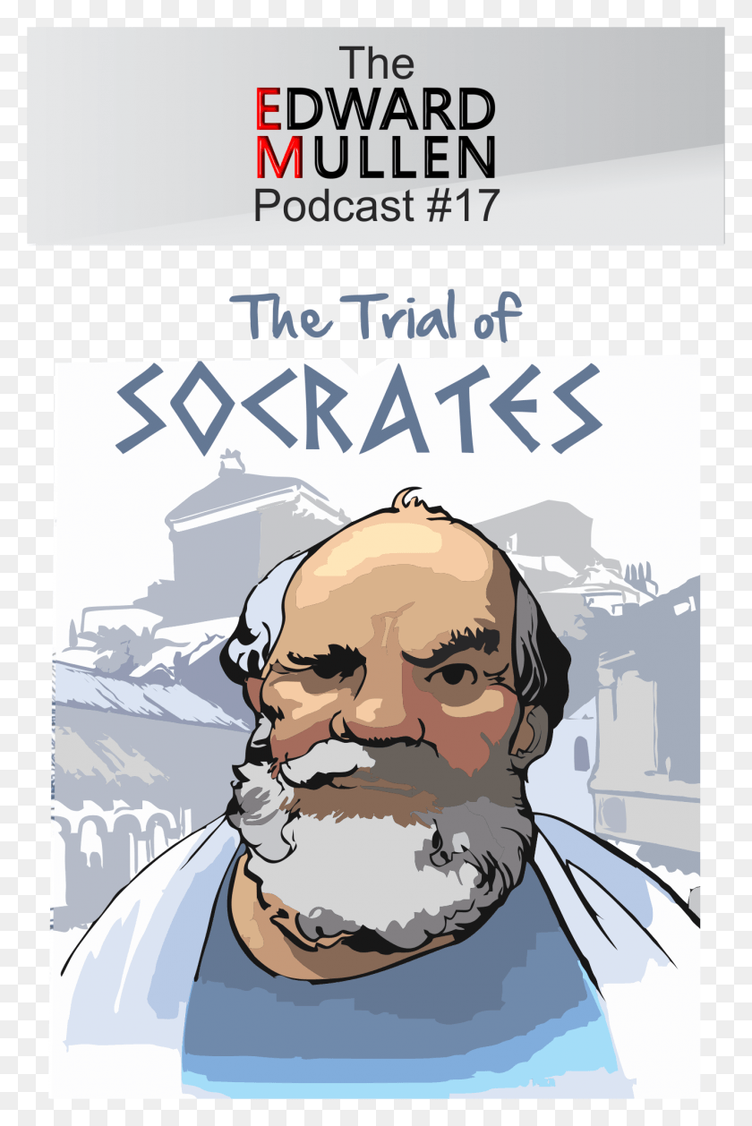 1348x2071 Trial Of Socates Socrates Law, Face, Poster, Advertisement HD PNG Download