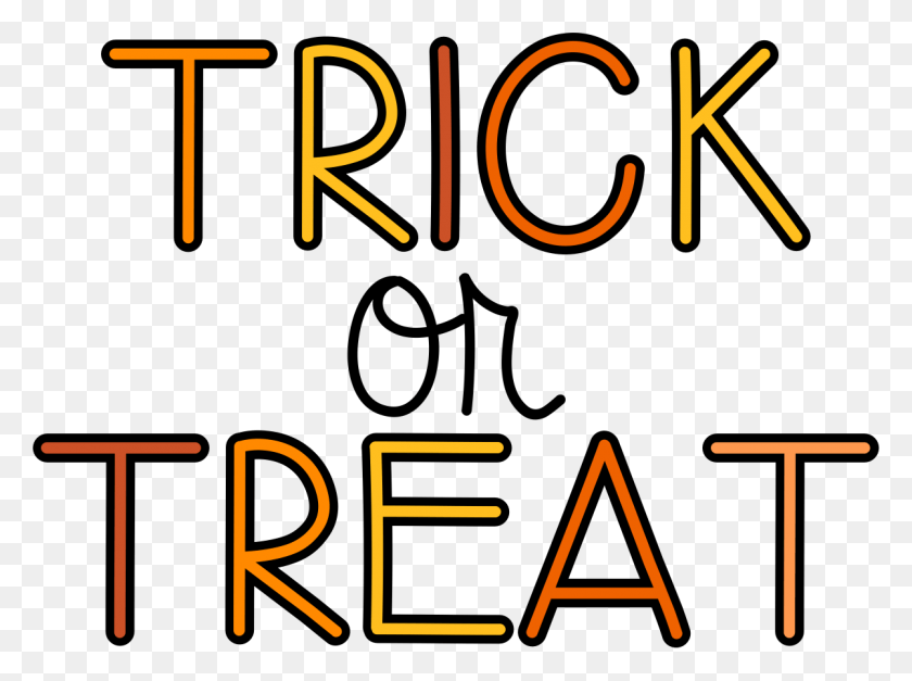 1201x874 Trick Or Treat Candy Clipart, Text, Alphabet, Label HD PNG Download