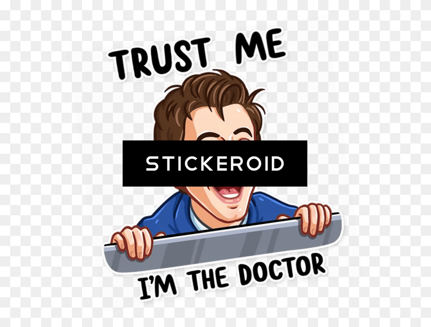 577x578 Trust Me I39m The Doctor Doctor Who Stickers, Person, Human, Text HD PNG Download