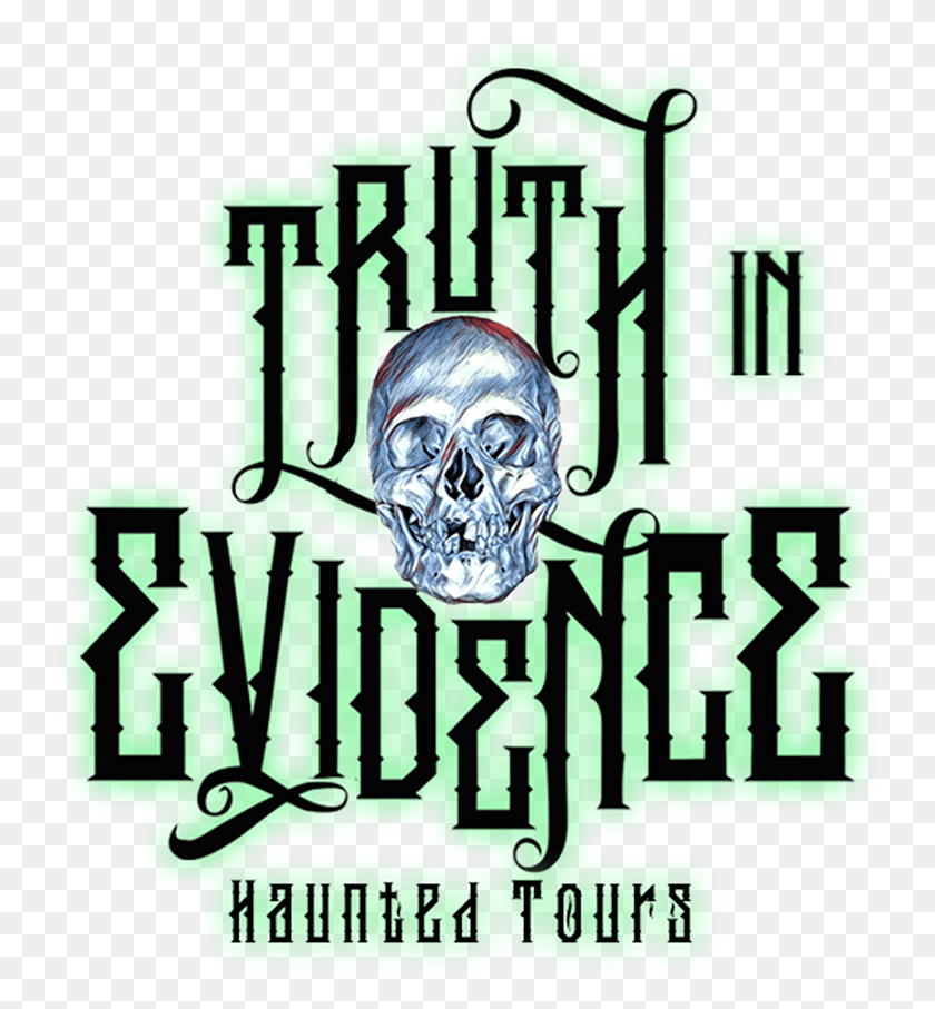 749x847 Truth In Evidence Haunted Tours Skull, Poster, Advertisement, Flyer HD PNG Download