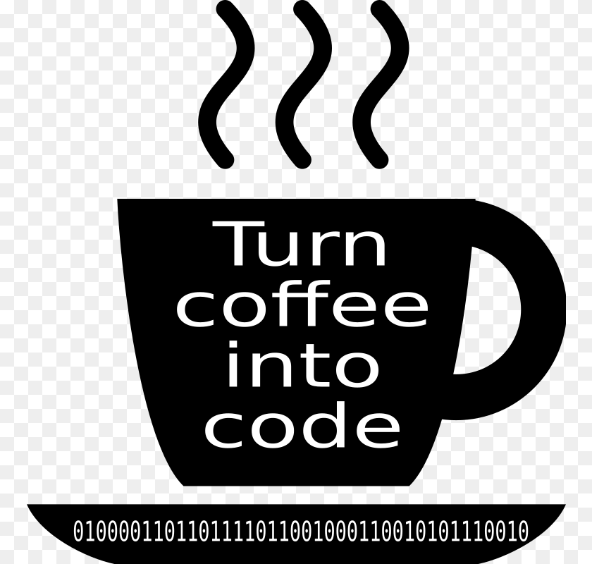 Turn Coffee Into Code Turn Coffee To Code, Text Clipart PNG