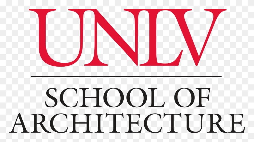 1200x633 Unlv School Of Architecture Unlv Foundation, Word, Alphabet, Text HD PNG Download