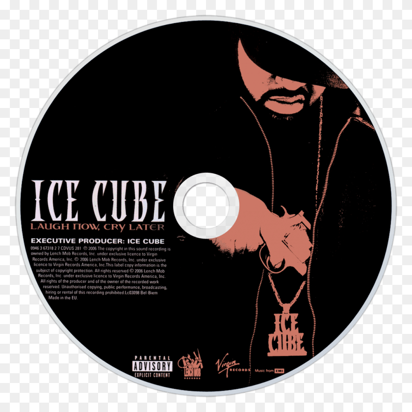 1000x1000 В Январе 1990 Года Ice Cube Записал Свой Дебютный Сольный Ice Cube Laugh Now Cry Later Cd, Disk, Dvd, Poster Hd Png Download