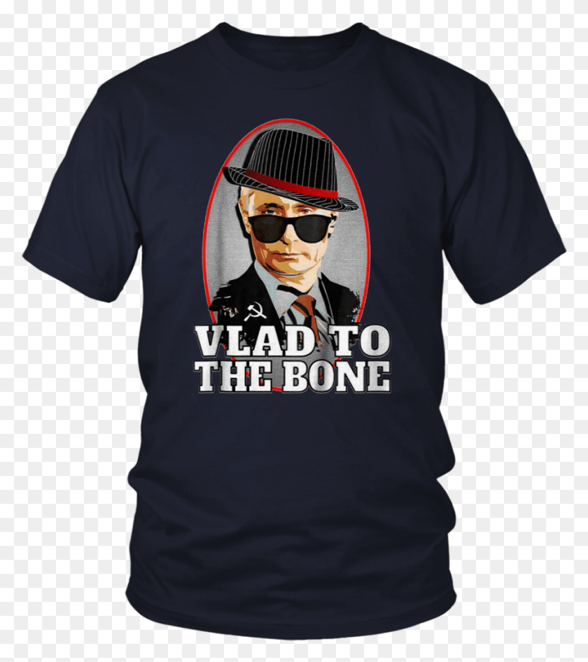 902x1025 Vladimir Putin Shirt Funny Russian Vlad To The Bone Funny Putin Shirt, Clothing, Apparel, Sunglasses HD PNG Download