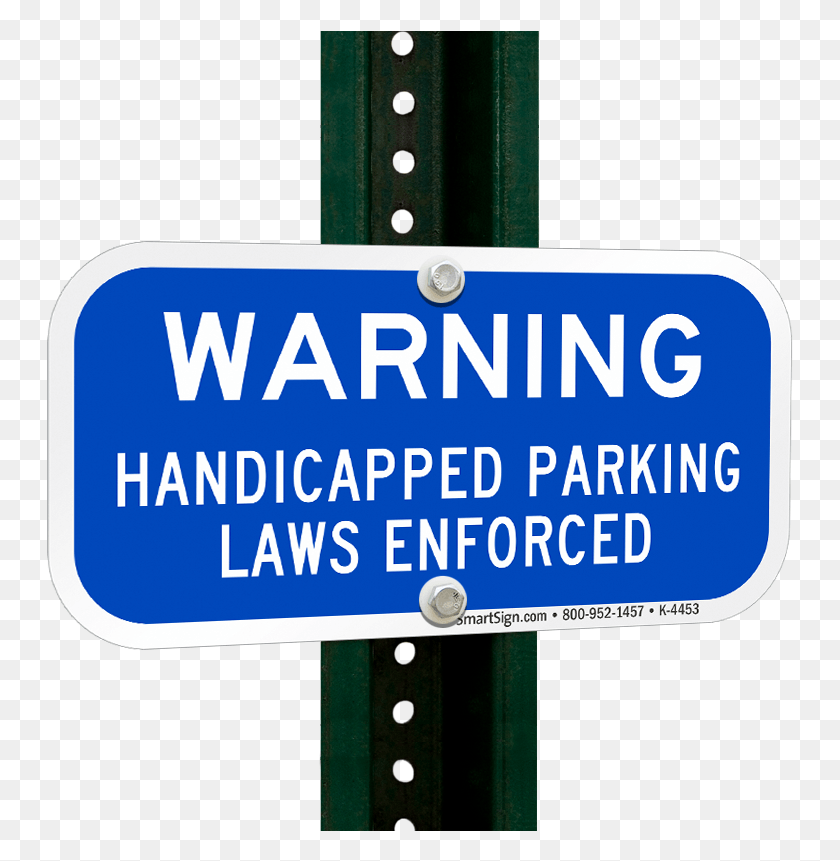 747x801 Warning Handicapped Parking Laws Enforced Supplementary Sign, Symbol, Road Sign HD PNG Download