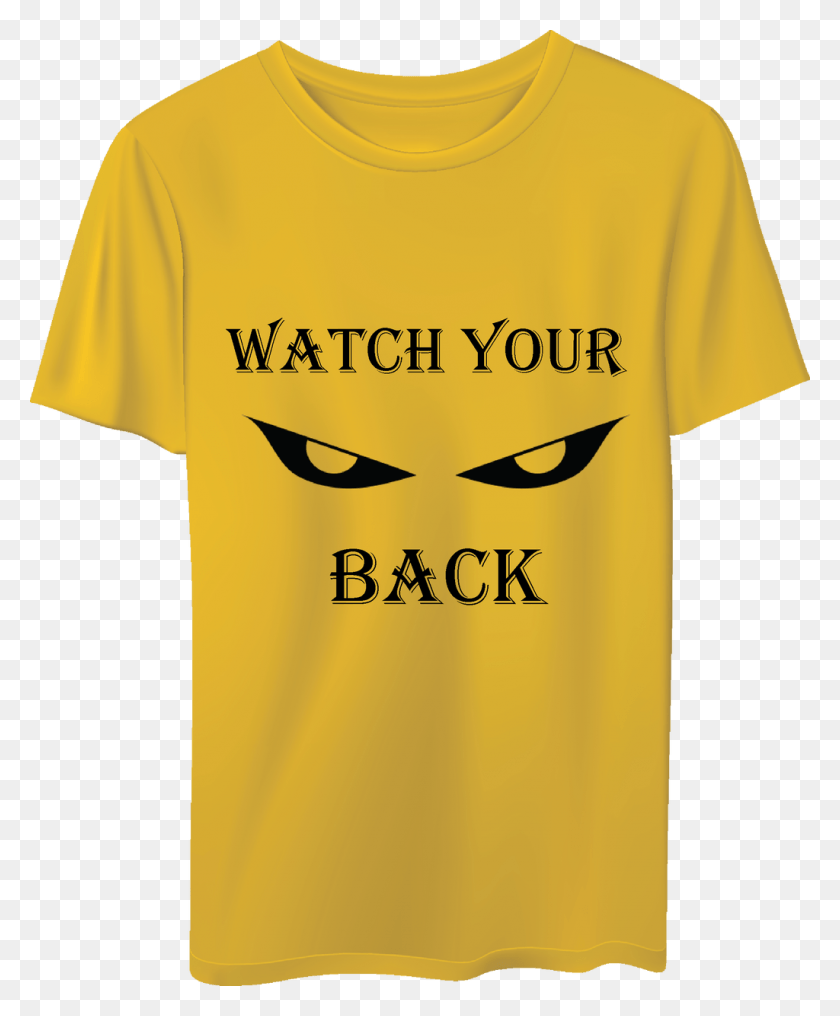 1024x1256 Watch Your Back Tshirt T Shirt, Clothing, Apparel, T-shirt HD PNG Download