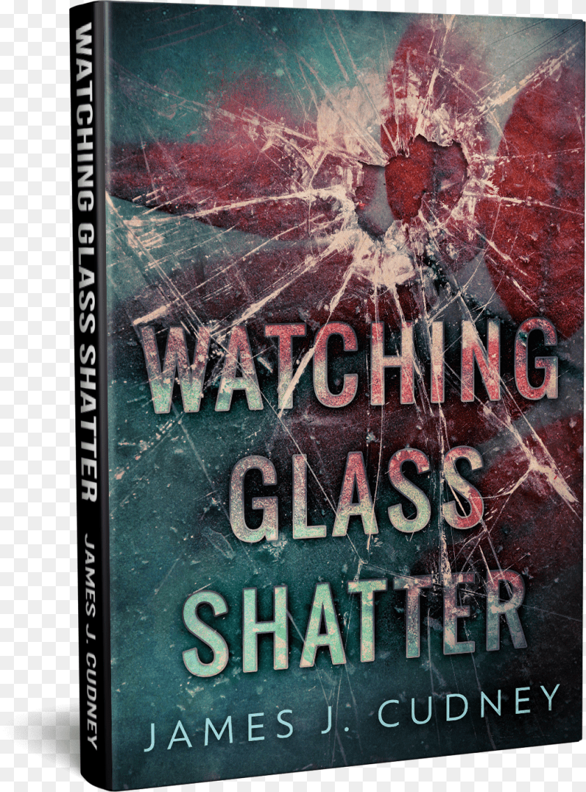 1050x1419 Watching Glass Shatter, Book, Novel, Publication Transparent PNG