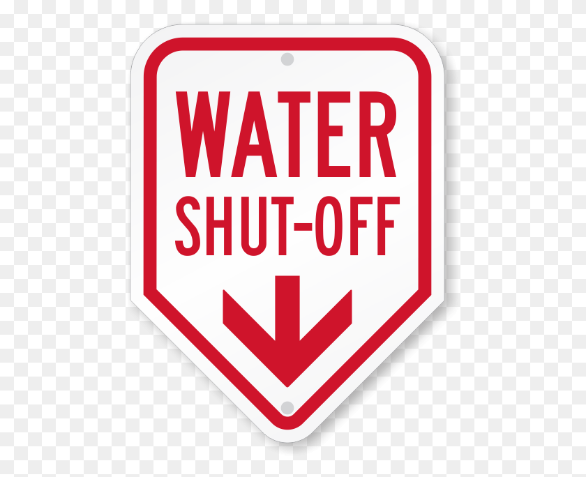 475x624 Water Shut Off With Down Arrow Sign Teacher Signs, Symbol, Road Sign, Stopsign HD PNG Download