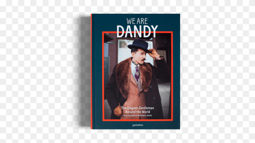 384x412 We Are Dandy The Elegant Gentleman Around The World, Poster, Advertisement, Flyer HD PNG Download