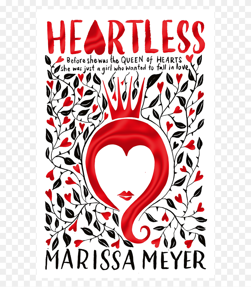 595x901 We Have The Final Uk Cover For Heartless By Marissa Heartless Marissa Meyer Saga, Graphics, Poster HD PNG Download