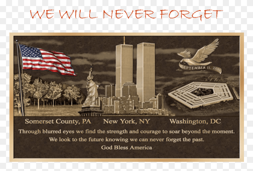 851x554 We Will Never Forget The Anguish That Beset Americans September 11 We Will Never Forget, Flag, Symbol, Text HD PNG Download