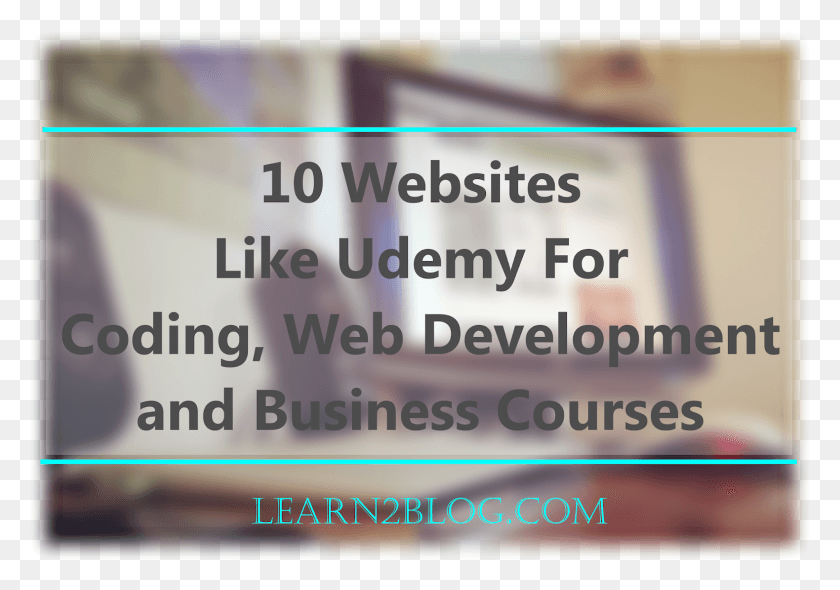 1579x1074 Websites Like Udemy For Coding Web Development Poster, Text, Advertisement, Outdoors HD PNG Download
