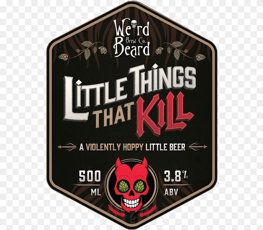 549x736 Weird Beard Little Things That Kill Weird Beard Little Things That Kill, Advertisement, Poster, Alcohol, Beer Clipart PNG