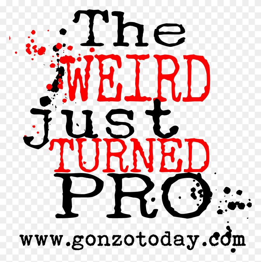 4876x4905 Descargar Png Weird Just Turned Pro Logo Don T Give Up Cotizaciones, Texto, Luz, Número Hd Png