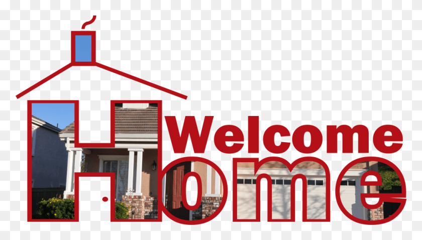 1015x545 Welcome Home Text With A Suburban House In The Background House, Alphabet, Building, Urban HD PNG Download
