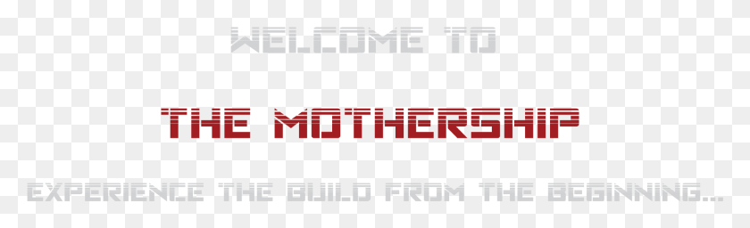 1870x471 Welcome Mothership Graphic Design, Text, Word, Alphabet HD PNG Download