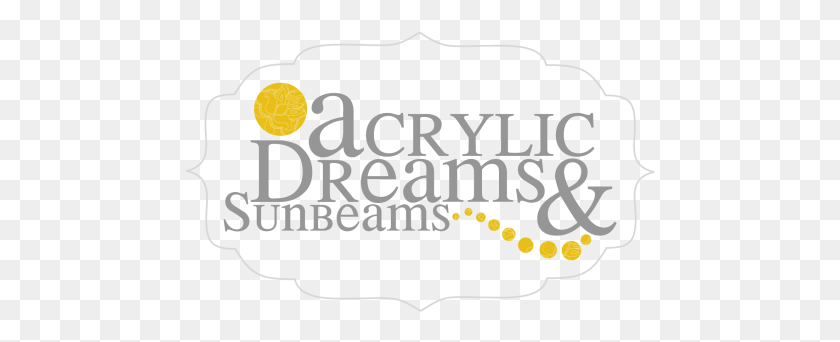 471x282 Welcome To Acrylic Dreams In Washington Illinois Calligraphy, Text, Label, Symbol HD PNG Download