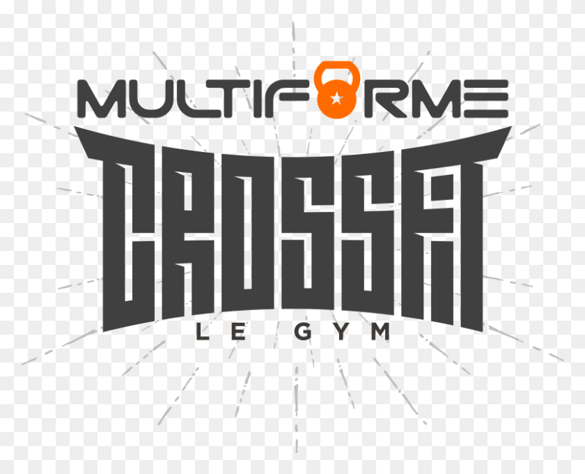 804x640 Welcome To Multiforme Crossfit Graphic Design, Text, Gate, Poster HD PNG Download