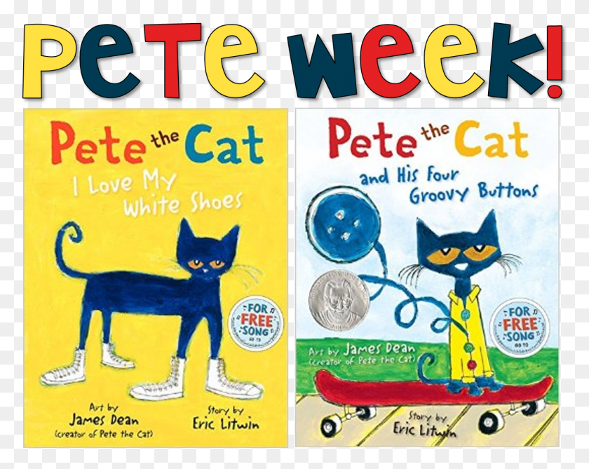 1279x999 When We Had Our Pete The Cat Week We Were Still Very Pete The Cat And His Four Groovy Buttons, Poster, Advertisement, Flyer HD PNG Download