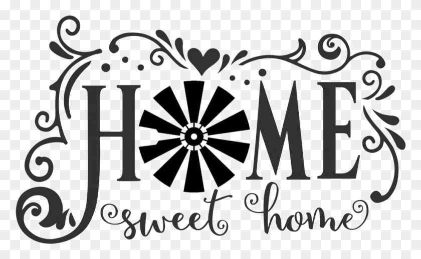 1035x609 Windmill Home Sweet Home With Windmill, Text, Graphics HD PNG Download