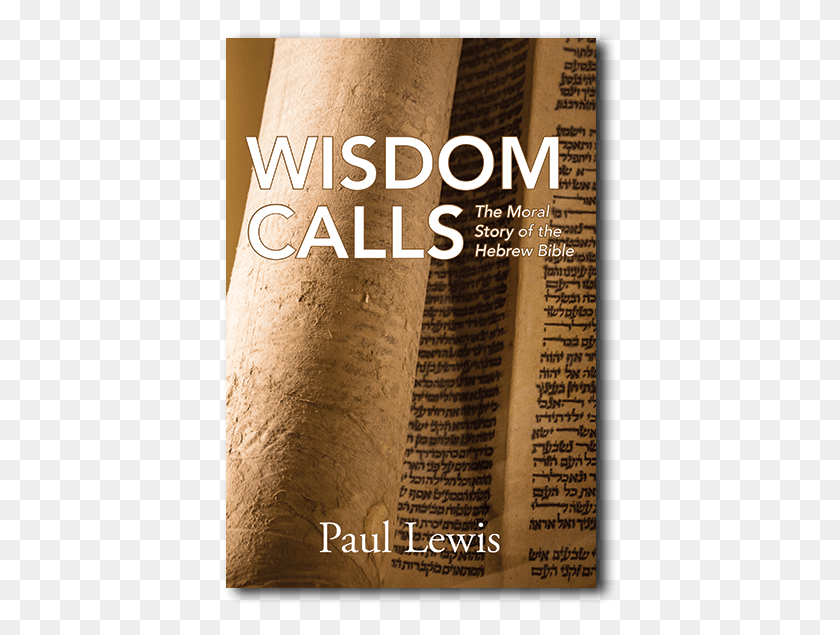 395x575 Wisdom Calls, Text, Scroll, Book HD PNG Download