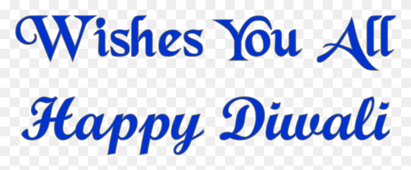 928x345 Wishes You All Happy Diwali Image Free Happy Birthday, Text, Alphabet, Word HD PNG Download