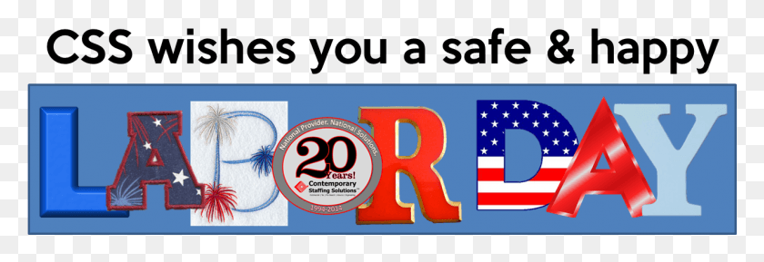 1259x371 Wishing Everyone A Safe Amp Happy Labor Day Anniversary, Text, Number, Symbol HD PNG Download
