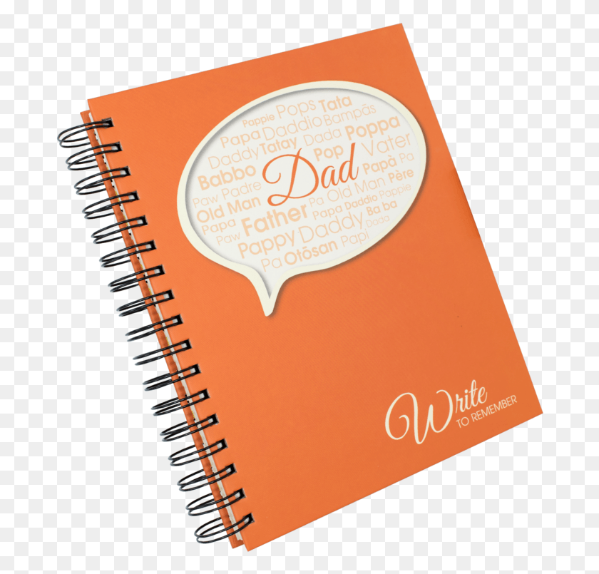 684x745 Write To Remember Dad Journal Notebook, Text, Diary, Spiral HD PNG Download