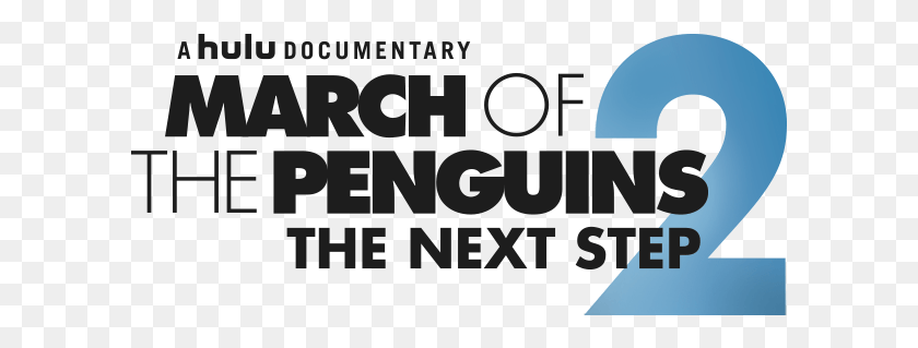 601x259 X 600 8 March Of The Penguins, Text, Alphabet, Clothing HD PNG Download