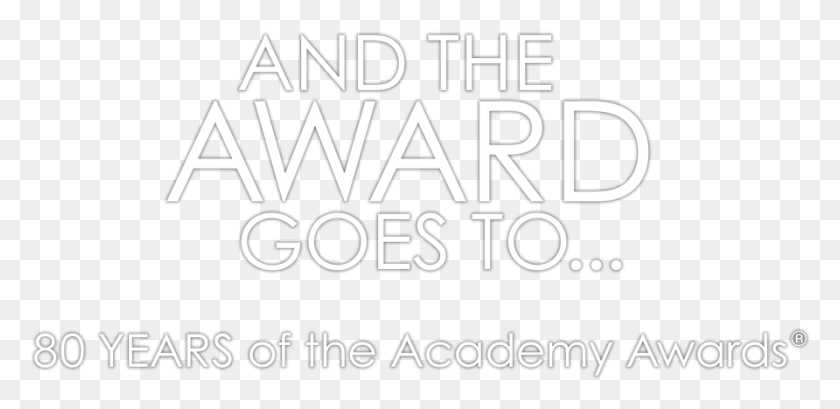 892x400 Years Of The Academy Awards Celebrate The Crowning Calligraphy, Text, Word, Alphabet HD PNG Download