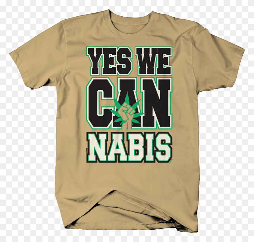 1295x1229 Yes We Cannabis Marijuana Weed Pot Legalize Joint Active Shirt, Clothing, Apparel, T-shirt HD PNG Download